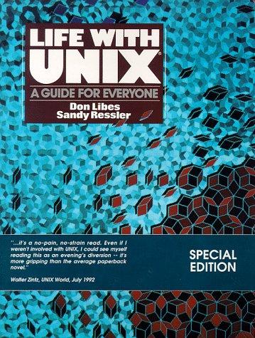 Book Life With Unix: A Guide for Everyone free