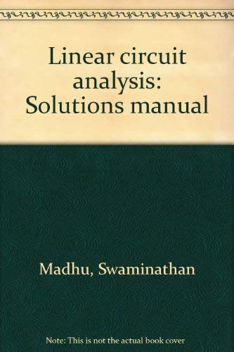 Book Linear circuit analysis: Solutions manual free