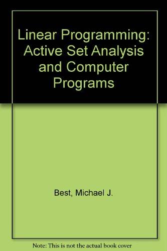 Book Linear Programming: Active Set Analysis and Computer Programs free