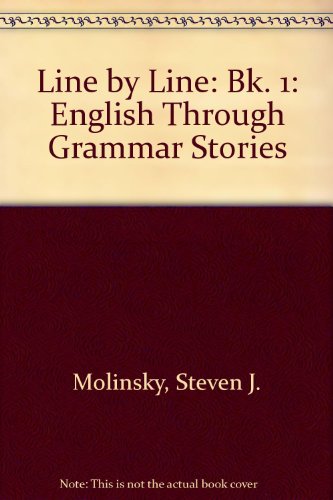 Book Line by line: English through grammar stories (Bk. 1) free