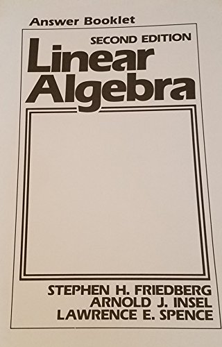 Book Answer Booklet 2e '89, To Linear Algebra 2e free