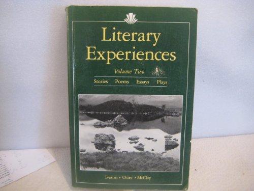 Book Literary Experiences Volume Two: Stories Poems Essays Plays free