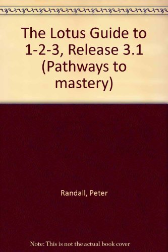 Book The Lotus Guide To 1-2-3, Release 3.1+ free