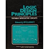Book Logic Design Principles: With Emphasis on Testable Semicustom Circuits free