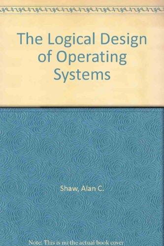 Book The Logical Design of Operating Systems free