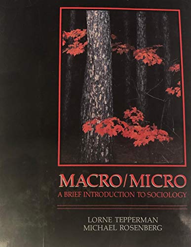 Book Macro/micro: Brief Int Soclgy** Tepperman/rose free