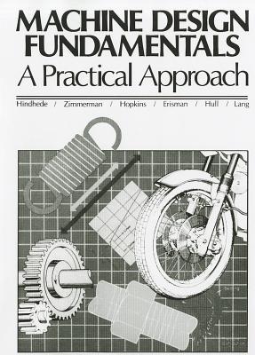 Book Machine Design Fundamentals: A Practical Approach free