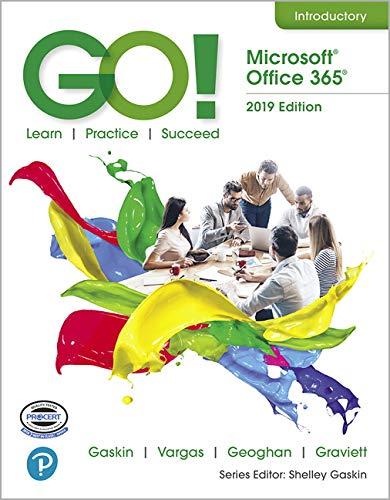 Book GO! with Microsoft Office 365, 2019 Edition Introductory free