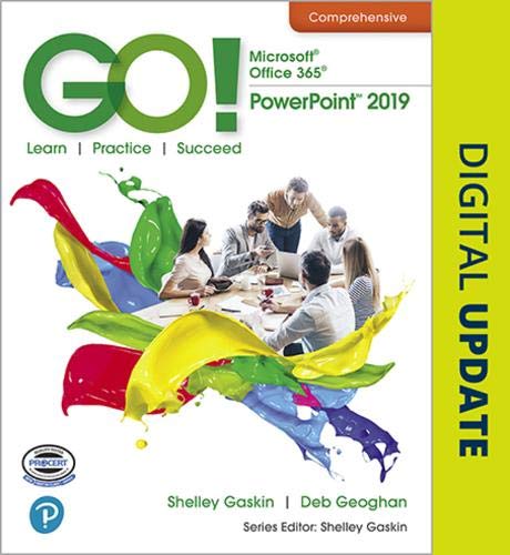 Book GO! with Microsoft Office 365, PowerPoint 2019 Comprehensive free
