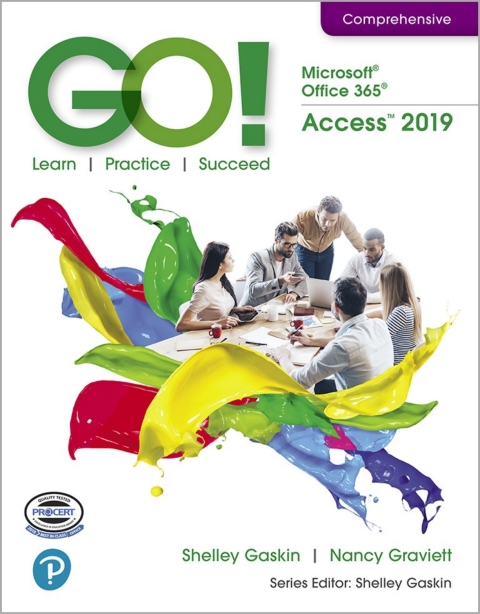 Book GO! with Microsoft Office 365, Access 2019 Comprehensive free