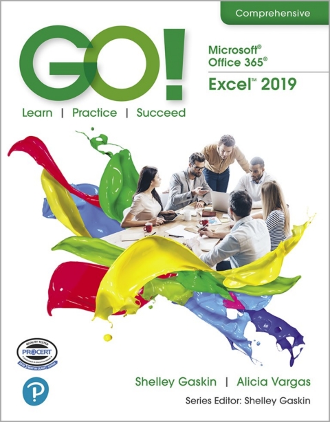 Book GO! with Microsoft Office 365, Excel 2019 Comprehensive free