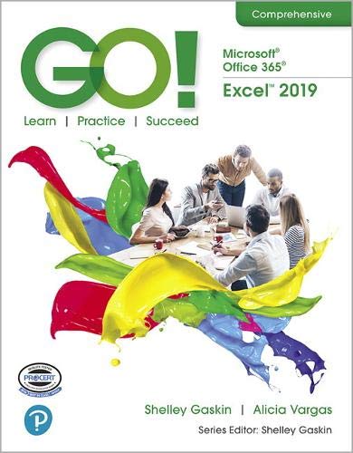 Book GO! with Microsoft Office 365, Excel 2019 Comprehensive free