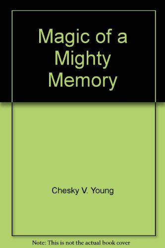 Book The Magic of a Mighty Memory free