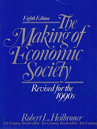 Book The Making of Economic Society, 8th Revised Edition free