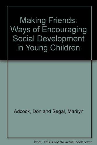 Book Making Friends: Ways of Encouraging Social Development in Young Children free