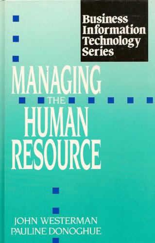 Book Managing The Human Resource (business Information Technology Series) free