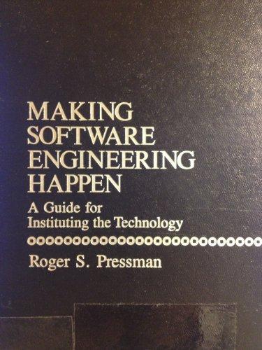 Book Making Software Engineering Happen: A Guide For Instituting The Technology free