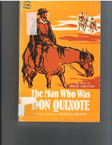 Book The Man Who Was Don Quixote: The Story of Miguel Cervantes free