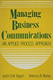Book Managing Business Communications: An Applied Process Approach free