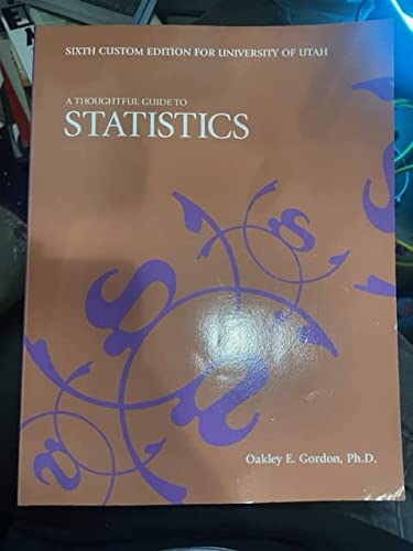 Book THOUGHTFUL GUIDE TO STATISTICS Sixth Custom Edition for University Of Utah free
