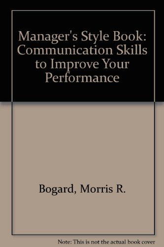 Book The manager's style book: Communication skills to improve your performance (A Spectrum book) free