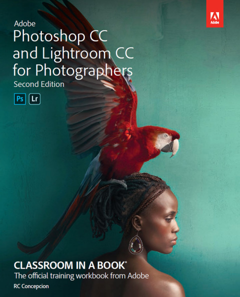 Book Adobe Photoshop and Lightroom Classic CC Classroom in a Book (2019 release) free