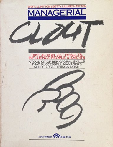 Book Managerial Clout: Getting It and Keeping It free