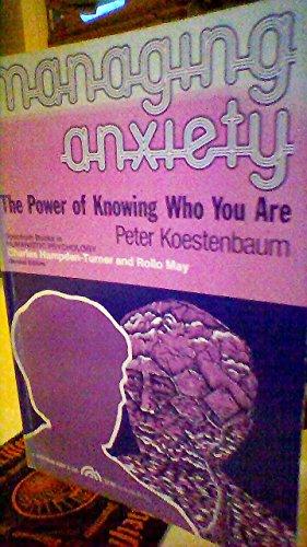 Book Managing anxiety;: The power of knowing who you are (Spectrum series in humanistic psychology) free