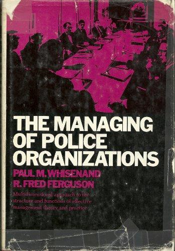 Book The Managing Of Police Organizations free