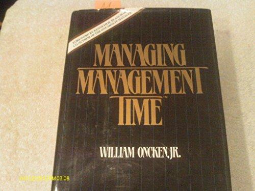 Book Managing Management Time: Who's Got the Monkey? free