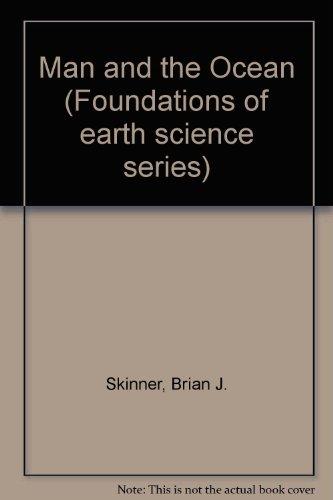 Book Man and the ocean (Foundations of earth science series) free