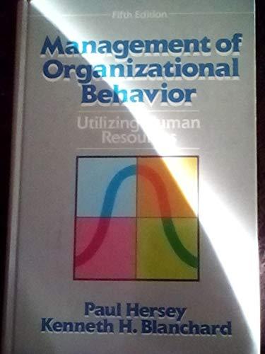 Book Management of Organizational Behavior: Utilizing Human Resources free