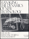 Book Managing the Dynamics of New Technology: Issues in Manufacturing Management free