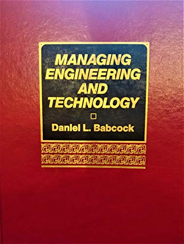 Book Managing Engineering and Technology: An Introduction to Management for Engineers (Prentice Hall International Series in Industrial and Systems Engin) free
