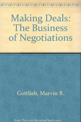Book Making Deals: The Business Of Negotiating free