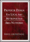 Book Protocol Design For Local And Metropolitan Area Networks free