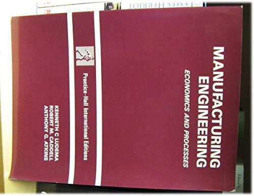 Book Manufacturing Engineering: Economics And Processes free