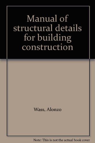 Book Manual Of Structural Details For Building Construction free