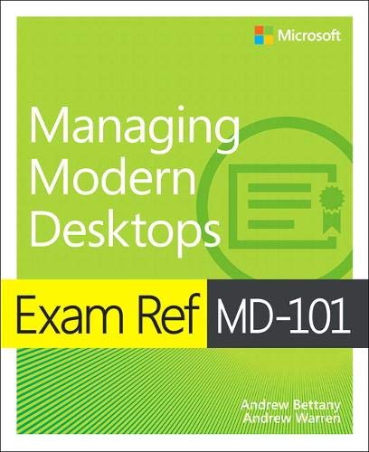 Book Exam Ref MD-101 Managing Modern Desktops free