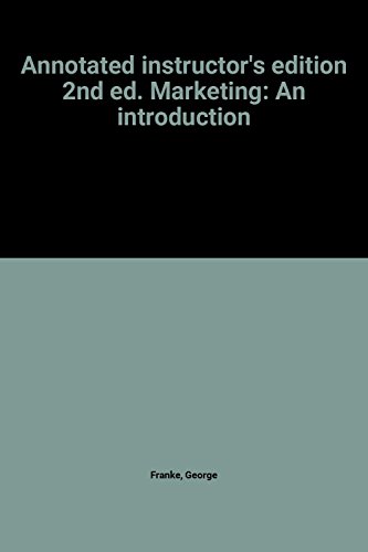Book Annotated Instructor's Edition 2nd Ed. Marketing: An Introduction free