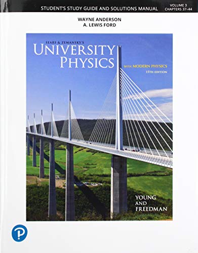 Book Student Study Guide and Solutions Manual for University Physics with Modern Physics Volume 3 (Chs 37-44) free