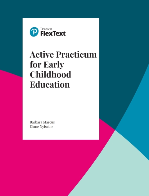 Book Pearson FlexText, Active Practicum for Early Childhood Education, free
