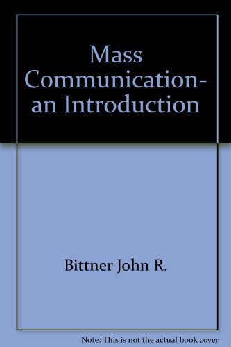 Book Mass Communication, An Introduction free