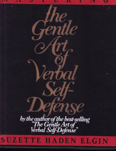 Book Mastering The Gentle Art Of Verbal Self-defense free
