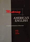 Book Mastering American English: A Handbook-Workbook of Essentials free