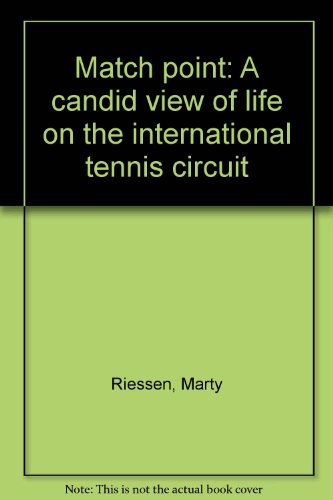 Book Match point: A candid view of life on the international tennis circuit free