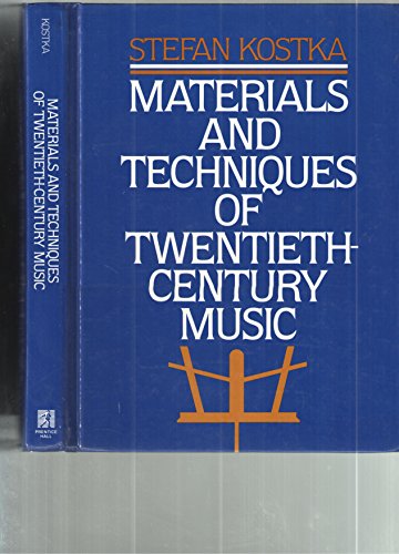Book Materials and Techniques of Twentieth Century Music free