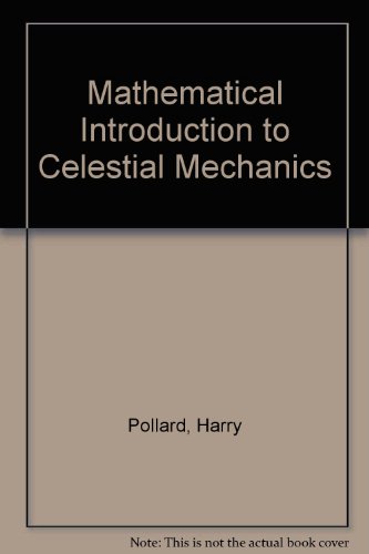 Book Mathematical Introduction To Celestial Mechanics free