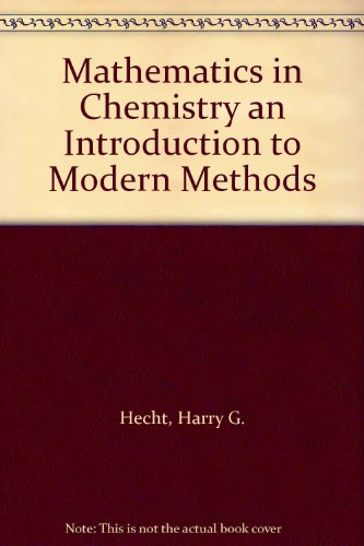Book Mathematics in Chemistry an Introduction to Modern Methods free
