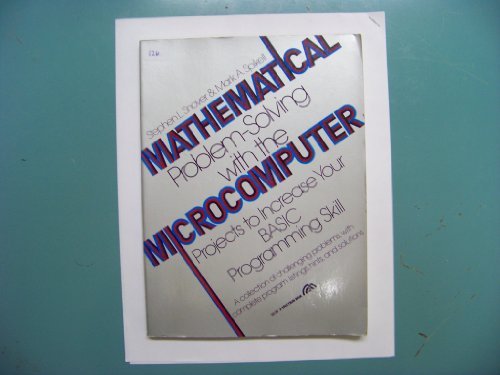 Book Mathematical Problem-solving With The Microcomputer: Projects To Increase Your Basic Programming Skill free